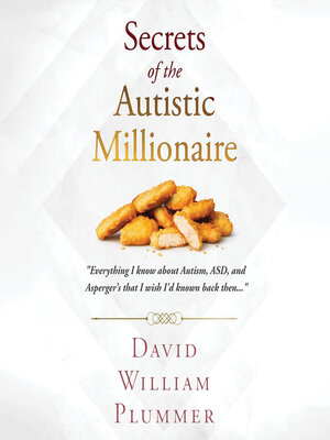 cover image of Secrets of the Autistic Millionaire